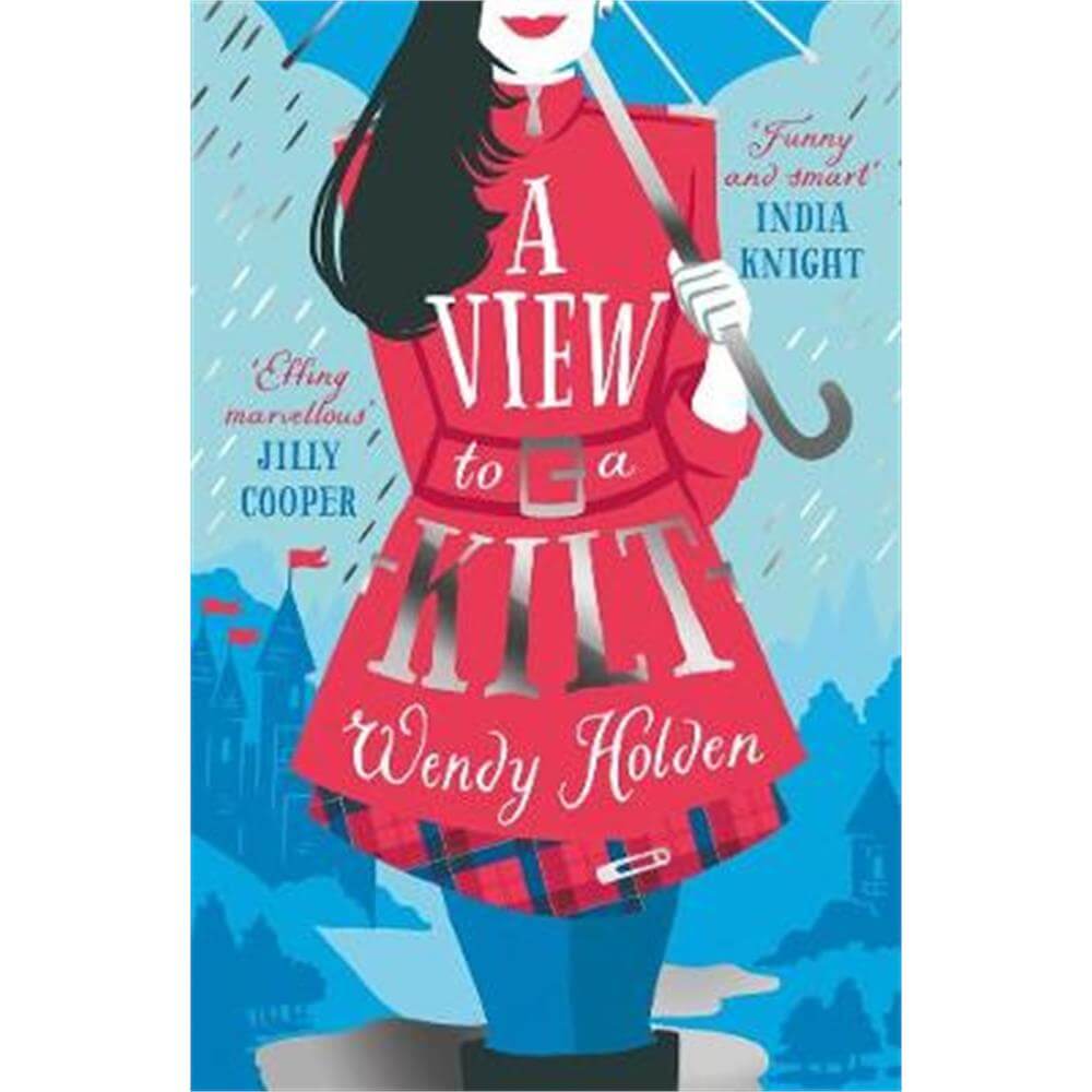 A View to a Kilt (Paperback) - Wendy Holden